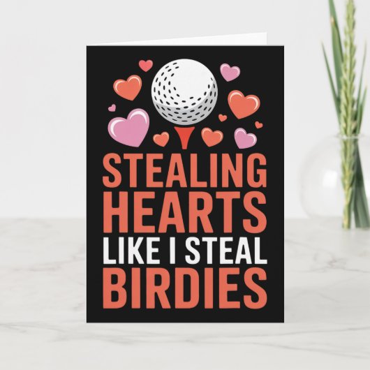 Stealing Hearts Like I Steal Birdies Cute Golf Val Kaart (Voorkant)