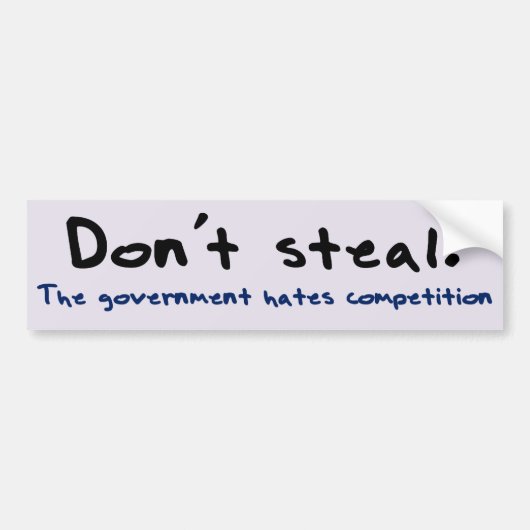 Stealing is verkeerd bumpersticker (Voorkant)