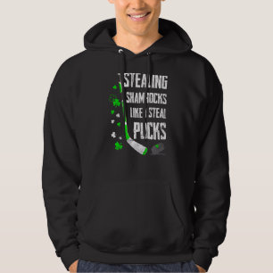 Stealing Shamrocks als ik steal Pucks St Patricks Hoodie