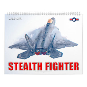 STEALTH FIGHTER - F-22A Raptor Kalender