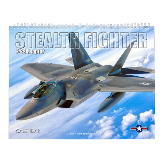 STEALTH FIGHTER - F-22A Raptor Kalender (Hoes)