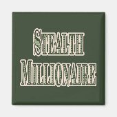 Stealth Millionaire Magneet (Voorkant)
