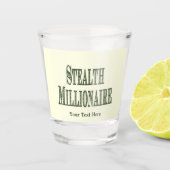 Stealth Millionaire Shot Glas (Voorkant)