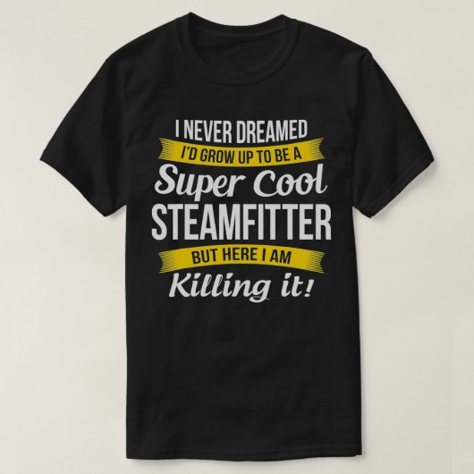 SteamFitter Grappig cadeau T-shirt (Design voorkant)