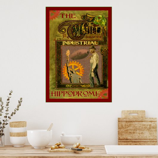 SteamPunk ~ Het industriële hippodrome Poster (Keuken)
