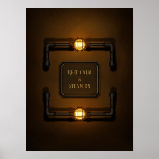 Steampunk in de machinekamer "Houd kalm en stoam a Poster (Voorkant)