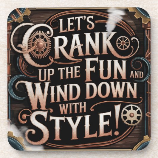 Steampunk Style 'Crank Up The Fun' Onderzetter (Voorkant)