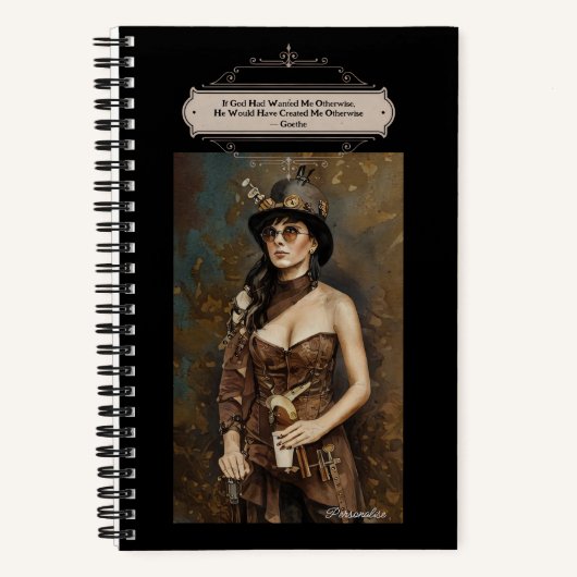 Steampunk vrouw Goethe God Quote Black Journal Notitieboek (Voorkant)