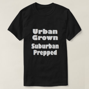 Stedelijke voorstedelijke voorstedelijke voorstad  t-shirt