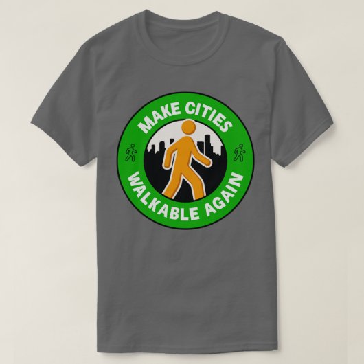 Steden opnieuw walkbare stad maken t-shirt (Design voorkant)