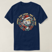 Steek de lamp aan, niet de rat 1 t-shirt (Design voorkant)