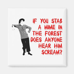 Steek een mime neer Leuke koelkastmagneet Humor Ko Magneet