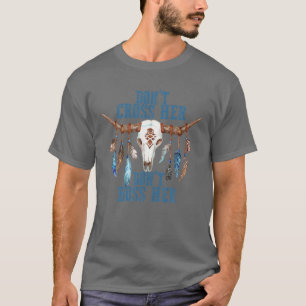 Steek haar niet dwars Steek haar niet voor de kop T-shirt