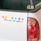 Steek het op de invloed - Regenboog. Bumpersticker (Op Truck)