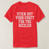 Steek je gyat uit voor de rizzler t-shirt (Design voorkant)