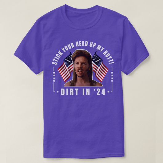 Steek je hoofd op mijn kont Joe Dirt T-shirt (Design voorkant)