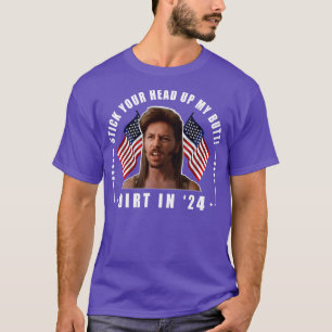 Steek je hoofd op mijn kont Joe Dirt T-shirt