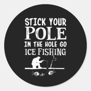 Steek je paal in Hole Go Ice Gevist Ronde Sticker