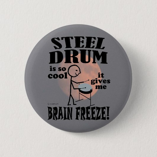 Steel Drum, Brain Freeze Ronde Button 5,7 Cm (Voorkant)