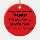 Steel Drum maakt me gelukkig Keramisch Ornament (Voorkant)