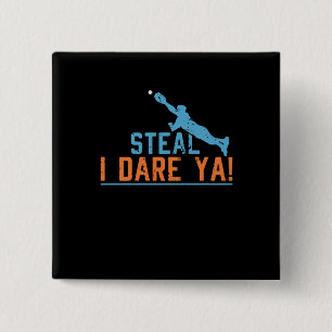 Steel Ik Durf Het -Honkbal Softbal Shirt Vierkante Button 5,1 Cm
