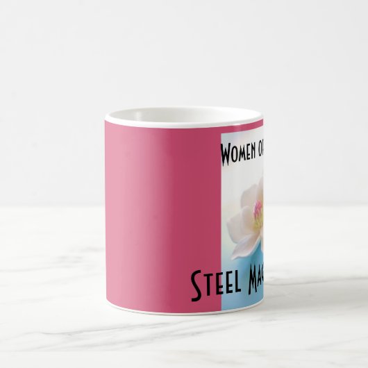 Steel Magnolia's Coffee mok (Center)