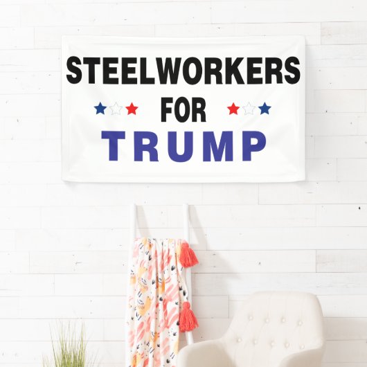Steelwerkers voor Trump Spandoek (Insitu)