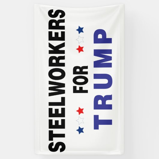 Steelwerkers voor Trump Spandoek (Verticaal)