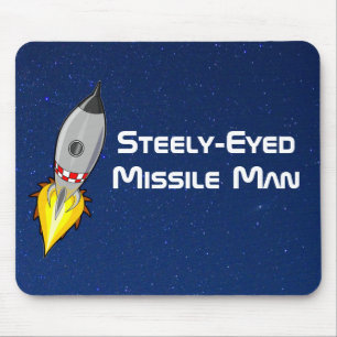 Steely Eyed Missile Man Muismat