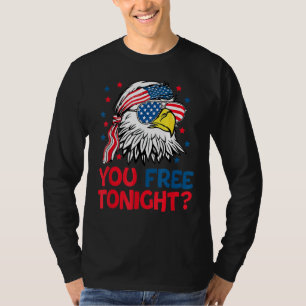 Steenarend Amerikaanse Vlag Jij Bent Vrij Vanavond T-shirt
