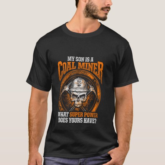 Steenkoolmijnwerker Funny Mining Mine Worker T-shirt (Voorkant)