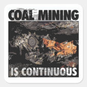 STEENKOOLWINNING IS CONTINU VIERKANTE STICKER (Voorkant)