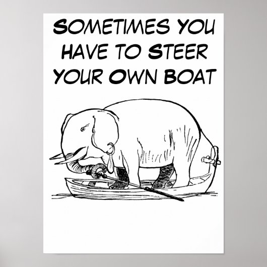 Steer uw eigen Boat Quote met Funny Elephant Poster (Voorkant)
