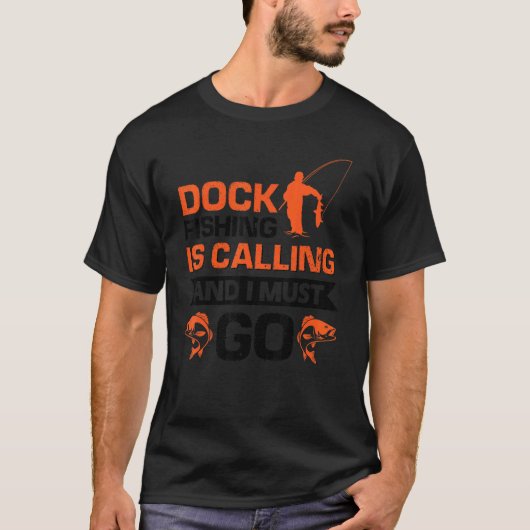 Steiger vissen roept en ik moet gaan 2 t-shirt (Voorkant)