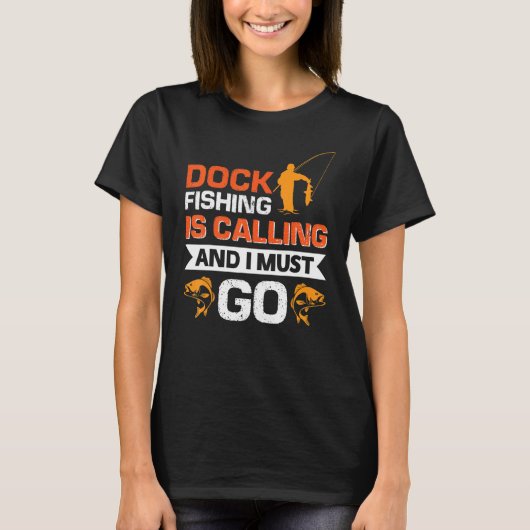Steiger vissen roept en ik moet gaan t-shirt (Voorkant)
