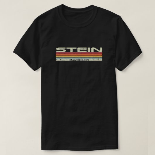 Stein Surname Limited Edition  80s 90s T Sh T-shirt (Design voorkant)