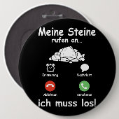 Steine Call Ich Muss Los Geoloog Grappige Geoloog Ronde Button 6,0 Cm (Voorkant /achterkant)