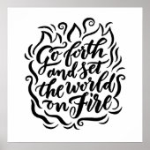 Stel de wereld in op vuur - zwart en wit poster (Voorkant)