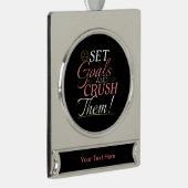 Stel doelen en verpletter ze Quote Verzilverd Banner Ornament (Rechts)