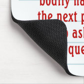 Stel geen stoute vragen (2) muismat (Hoek)