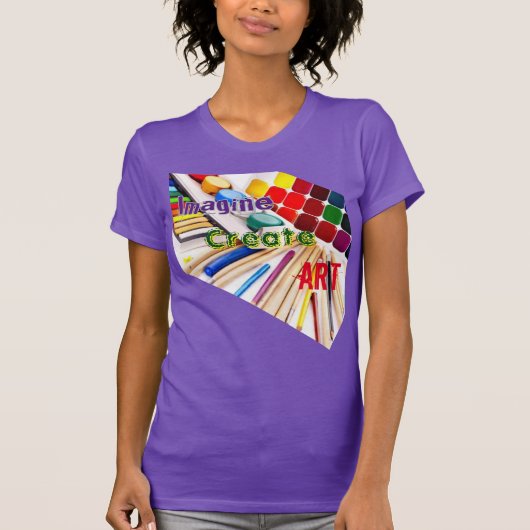 Stel je Creëer Art voor T-shirt (Voorkant)