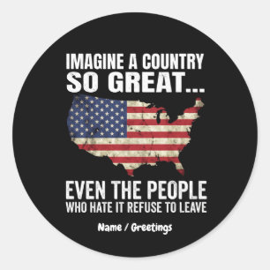Stel je een land zo geweldig voor Patriotische USA Ronde Sticker