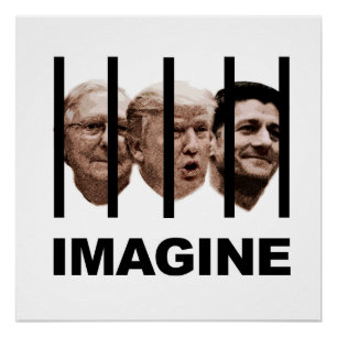 Stel je Trump, McConnell en Ryan Behind Bars voor Poster