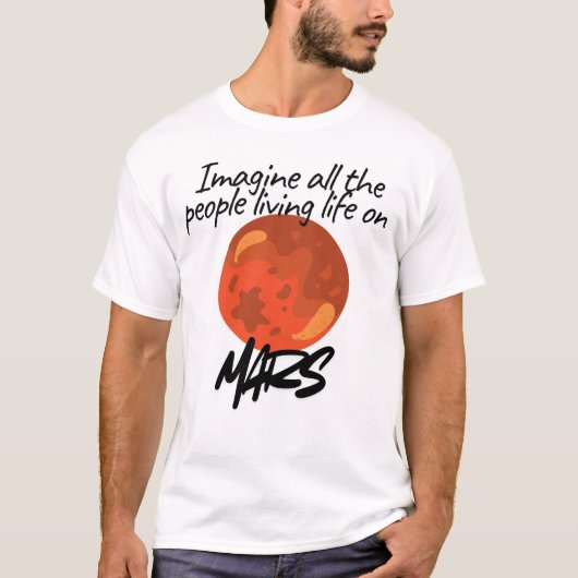 Stel je voor dat alle mensen leven . t-shirt (Voorkant)