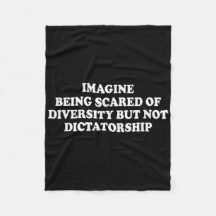 Stel je voor dat je bang bent voor diversiteit, ma fleece deken