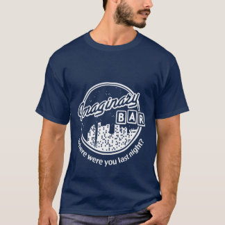 Stel je voor dat je een bar hebt - nachtskyline -  t-shirt