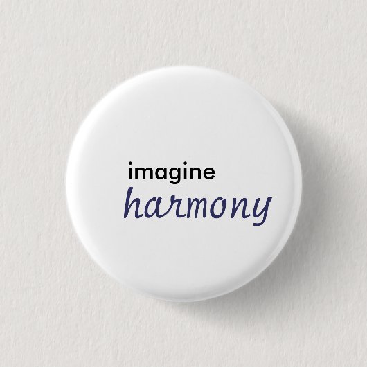 stel je voor , harmonie ronde button 3,2 cm (Voorkant)