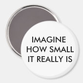 STEL JE VOOR HOE KLEIN HET ECHT IS MAGNEET (Voorkant / Achterkant)