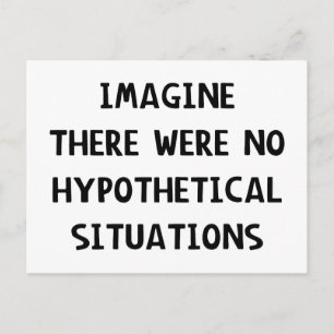 Stel je voor: hypothetisch briefkaart