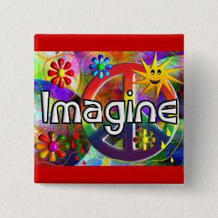 "Stel je voor" Psychadelic 70's Gifts Vierkante Button 5,1 Cm